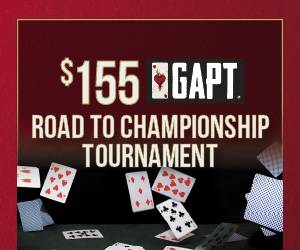 $155 GAPT Road to Championship Tournament