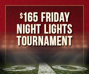 $165 Friday Night Lights Tournament