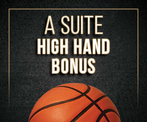 A Suite High Hand Bonus
