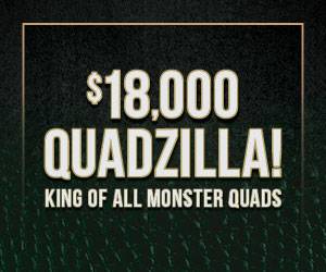 $18,000 Quadzilla! King of All Monster Quads