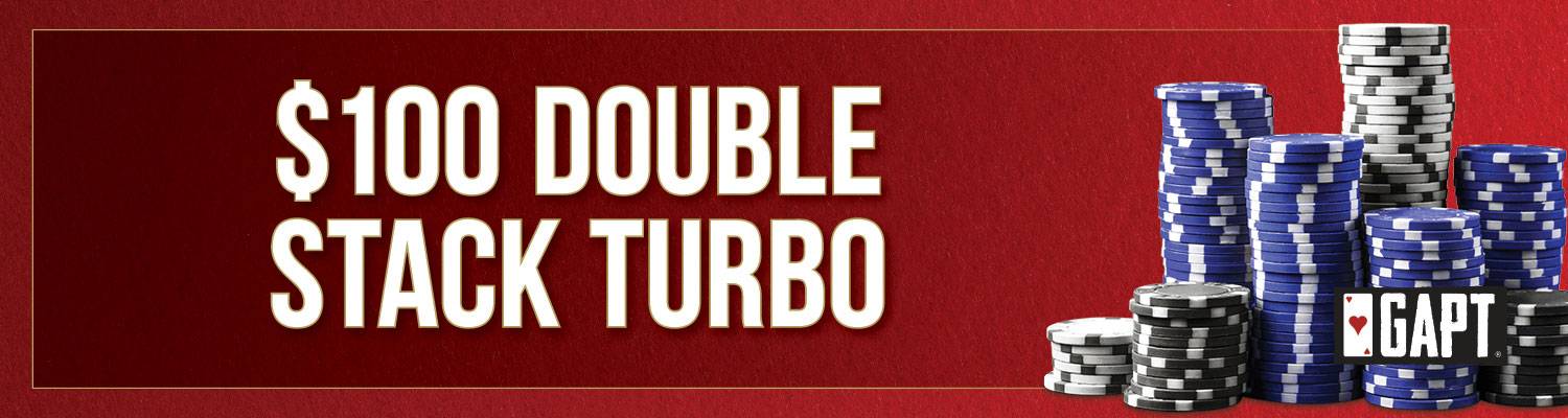 $100 Double Stacked Turbo