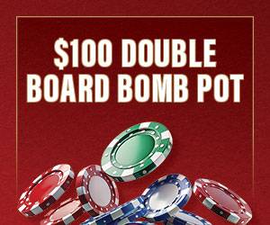 $100 Double Board Bomb Pot